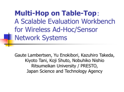 Multi-Hop on Table-Top： アドホック/センサネットワークにおけるスケーラブルな