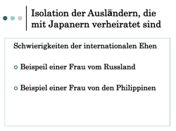 Isolation der Ausl&auml;ndern, die mit Japanern