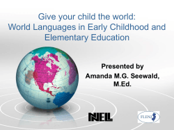 Give your child the world: World Languages in