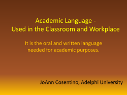 Academic Language -Used in the Classroom and