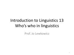 Introduction to Linguistics 13 Who`s who in