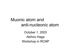Muonic atom and anti