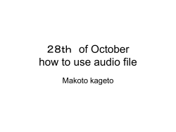 28th of October how to use audio file