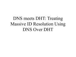 DNS meets DHT: Treating Massive ID Resolution