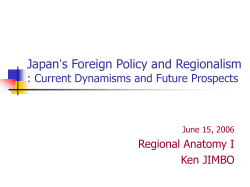 Japan’s Foreign Policy and Regionalism : Current