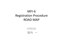 MFI-6 Registration Procedure ROAD MAP