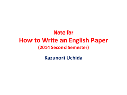 How to Write English Paper 2011 Second Seester