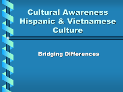 Cultural Awareness Hispanic & Vietnamese Culture