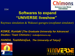 Softwares to expand “UNIVERSE liveshow”