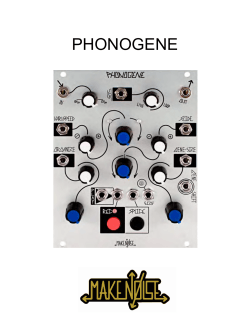 PHONOGENE - Make Noise