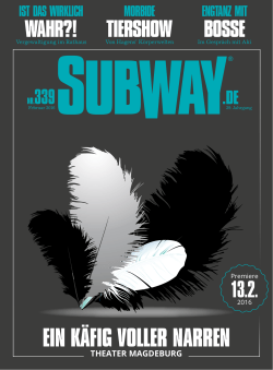 Die aktuelle Ausgabe SUBWAY gibt es direkt hier!