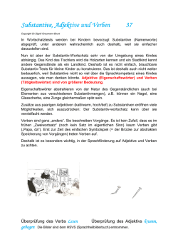 Substantive, Substantive, Adjektive und Verben 37 Adjektive und