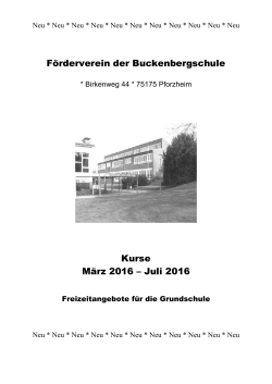 Förderverein der Buckenbergschule Kurse März 2016 – Juli 2016