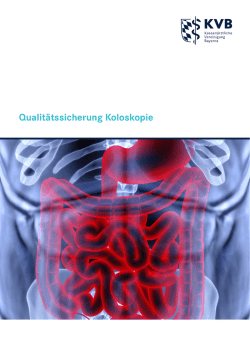 Qualit&auml;tssicherung Koloskopie - Kassen&auml;rztliche Vereinigung Bayerns