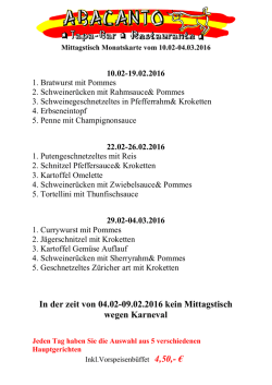 In der zeit von 04.02-09.02.2016 kein Mittagstisch wegen