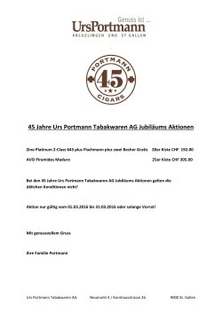 45 Jahre Urs Portmann Tabakwaren AG Jubiläums Aktionen