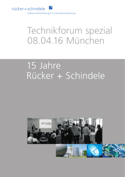 15 Jahre Rücker + Schindele Technikforum spezial