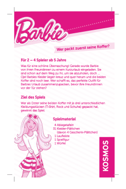 Ziel des Spiels Spielmaterial Wer packt zuerst seine Koffer?
