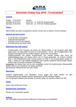 Dolomiten Hobby-Cup 2016 - Turnierablauf