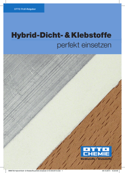 Hybrid-Dicht- & Klebstoffe perfekt einsetzen