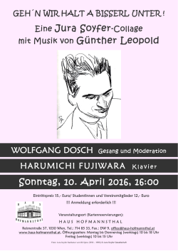 Eine Jura Soyfer-Collage mit Musik von Gûnther Leopold Sonntag