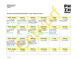 PH Zürich Aufnahmeprüfung 2016.SZ / Termin: Wochen 23 bis 25