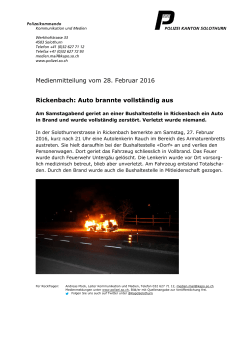 Medienmitteilung vom 28. Februar 2016 Rickenbach: Auto brannte