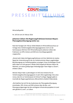 Johannes Callsen: Die Regierungsfraktionen bremsen Meyers
