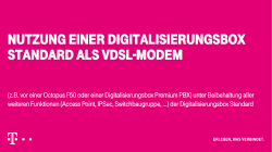 Nutzung einer Digitalisierungsbox Standard als VDSL