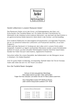 Herzlich willkommen in unserem Restaurant Atelier!