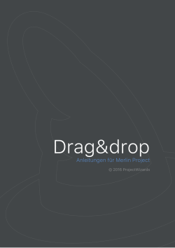 Drag&drop: Anleitungen f&uuml;r Merlin Project