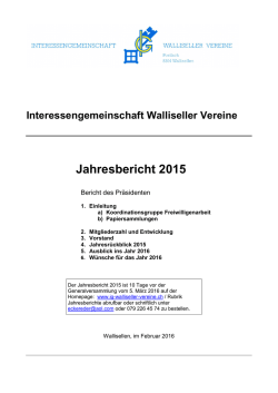 Jahresbericht 2015 vom Pr&auml;sidenten der IG Walliseller Vereine
