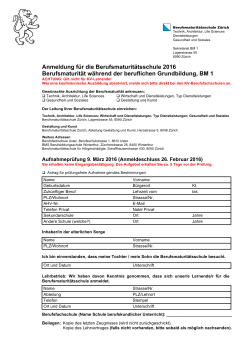 Anmeldung BM 1 - Berufsmaturitätsschule Zürich