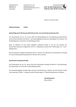 Giswil, 25. Februar 2016 Medienmitteilung 3/2016 Baubewilligung