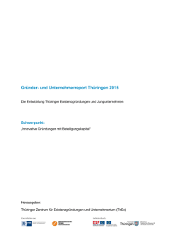 Gr&uuml;nder- und Unternehmerreport Th&uuml;ringen 2015