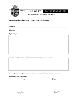 Antrag auf Beurlaubung / Unterrichtsverlegung