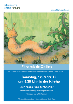 Fiire mit de Chliine Samstag, 12. M&auml;rz 16 um 9.30 Uhr in der Kirche