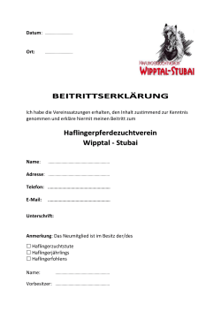 BEITRITTSERKLÄRUNG Haflingerpferdezuchtverein Wipptal