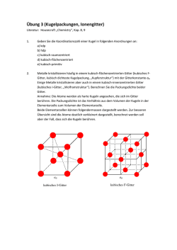 &Uuml;bung 3 (Kugelpackungen, Ionengitter)