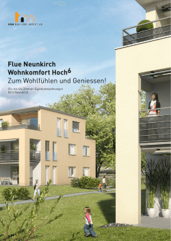 Flue Neunkirch Wohnkomfort Hoch6 Zum Wohlfühlen und Geniessen!
