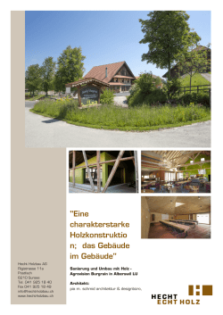Sanierung und Umbau mit Holz - Agrovision Burgrain in Alberswil LU