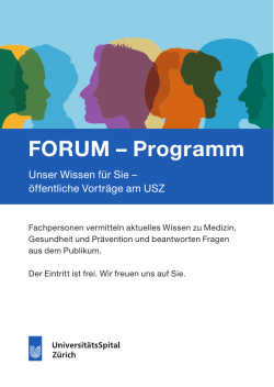 Jahresprogramm FORUM 2016 - Universit&auml;tsSpital Z&uuml;rich