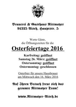 Osterfeiertage 2016 - Brauerei und Gasthof Rittmayer