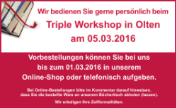 Triple Workshop in Olten am 05.03.2016
