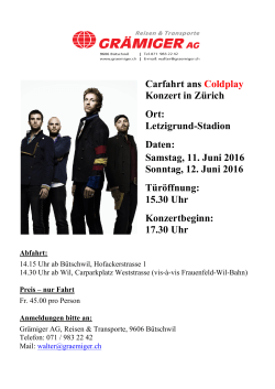 Carfahrt ans Coldplay Konzert in Zürich Ort