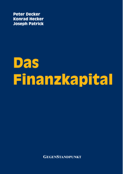 Das Finanzkapital - GegenStandpunkt