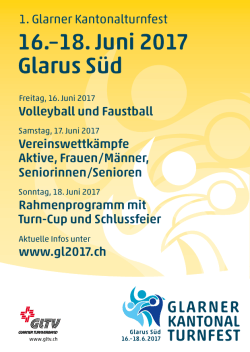 16.–18. Juni 2017 Glarus Süd