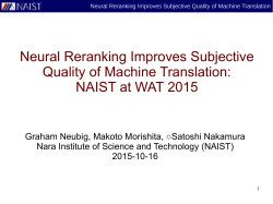 Neural Reranking Improves Subjective Quality of Machine Translation