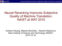 Neural Reranking Improves Subjective Quality of Machine Translation
