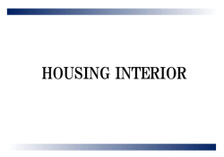 HOUSING INTERIOR